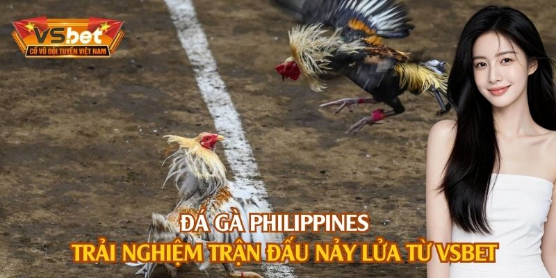 Đá Gà Philippines