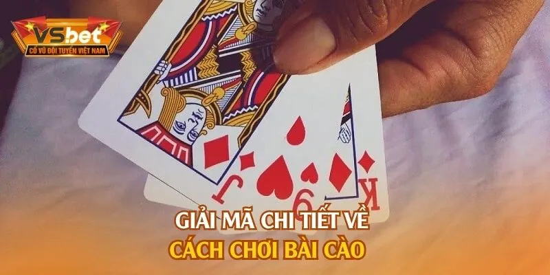 Giải mã chi tiết về cách chơi bài cào