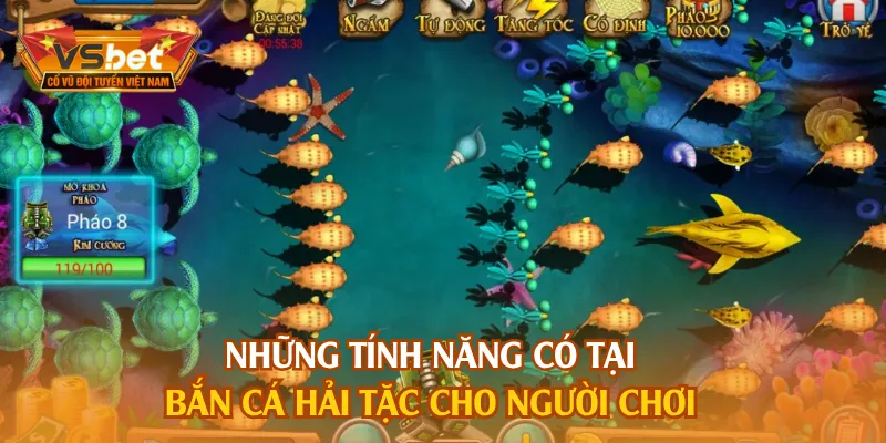 Nhiều tính năng giúp người chơi kiếm thưởng cực dễ dàng